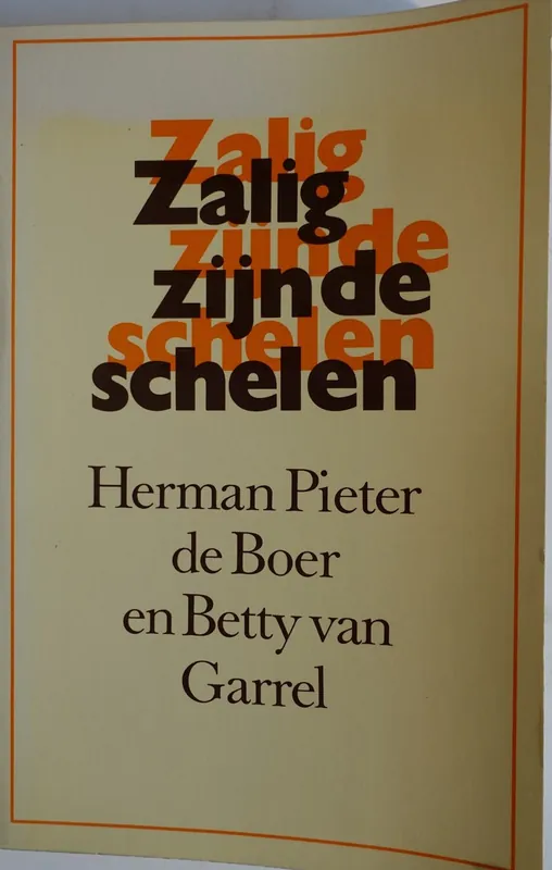 Voordeelprijs Zalig zijn de schelen - Herman Pieter de Boer, Betty van Garrel