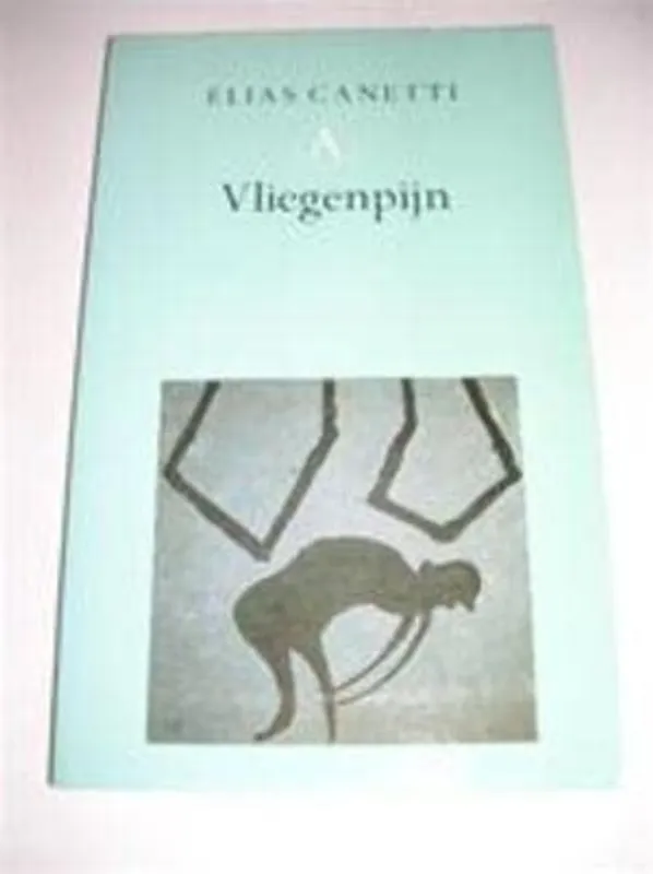 Snelle Levering Vliegenpijn - Elias Canetti