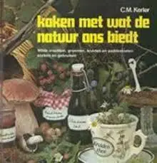 Koken met wat de natuur ons biedt - Kerler Premium