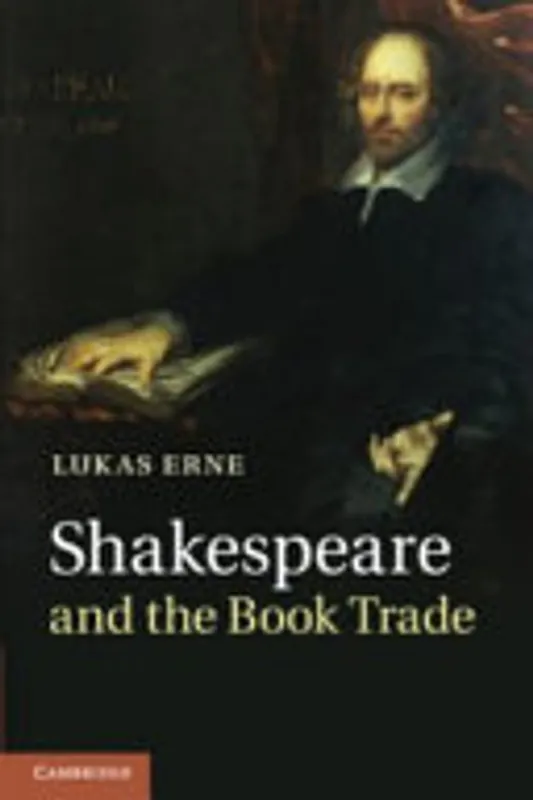 Meest Verkocht Shakespeare and the Book Trade - Lukas Erne