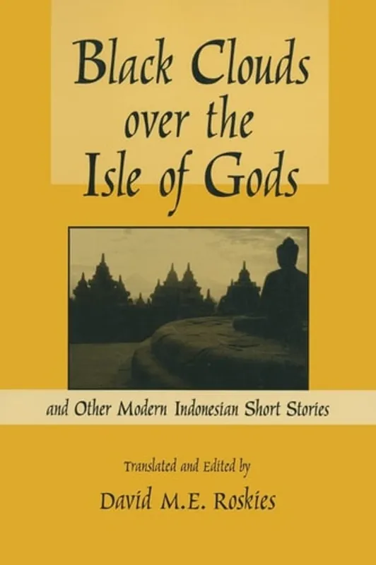 Black Clouds Over the Isle of Gods and Other Modern Indonesian Short Stories - D.M. Roskies Fabrieksprijs