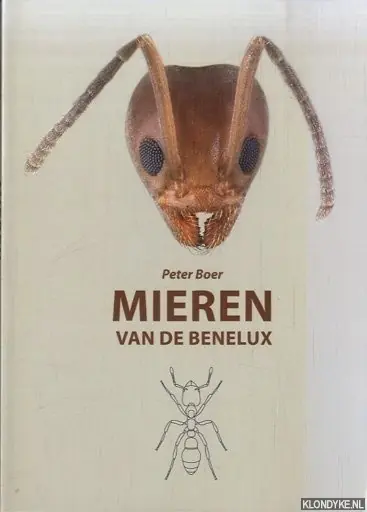 Op = Op Mieren van de Benelux - P. Boer