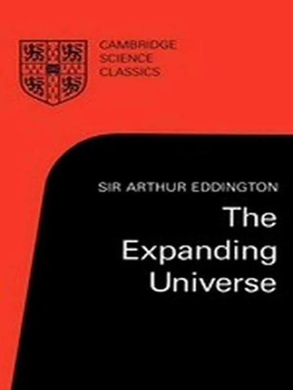 The Expanding Universe - Arthur Eddington Koopje