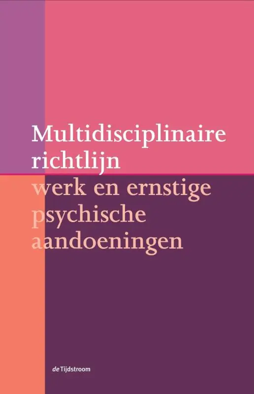 Multidisciplinaire richtlijn werk en ernstige psychische aandoeningen Favoriet