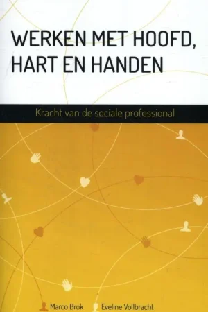 Fabrieksprijs Werken met hoofd, hart en handen - Marco Brok; Eveline Vollbracht