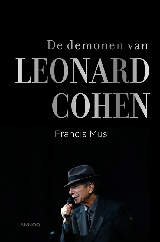 De Demonen van Leonard Cohen - Francis Mus Gratis Retour