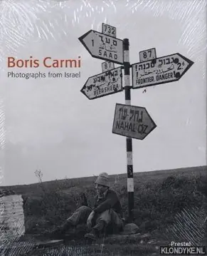 BORIS CARMI PHOTOGRAPHS FROM ISRAEL GEB - A. NOCKE Laatste Versie