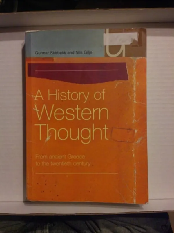 A History of Western Thought: From Ancient Greece to the Twentieth Century - Gunnar Skirbekk Beste Prijs