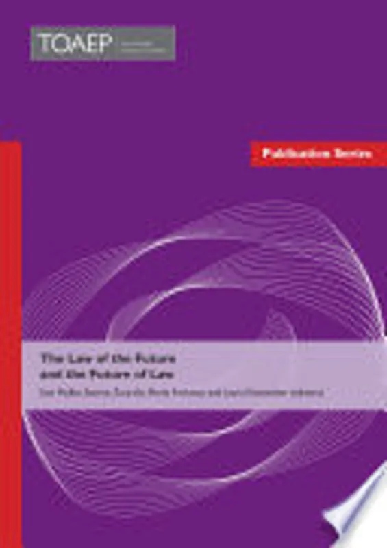 The Law of the Future and the Future of Law - Sam Muller, Stavros Zouridis, Morly Frishman, Laura Kistemaker Superprijs