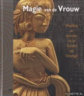 Magie van de vrouw - Anne van Cutsem-Vanderstraete; Stanley Bremer Alleen Vandaag
