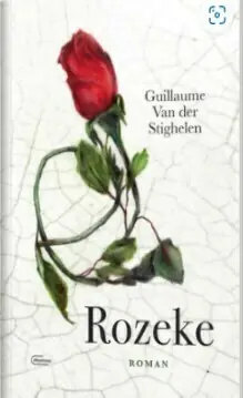 Exclusieve Aanbieding Rozeke - Guillaume Van der Stighelen