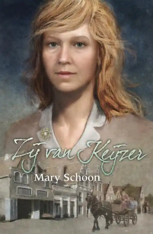 Nu Kopen Zij van Keijzer - Mary Schoon