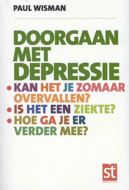 Gecertificeerd Spreekuur thuis Doorgaan met depressie - Paul Wisman