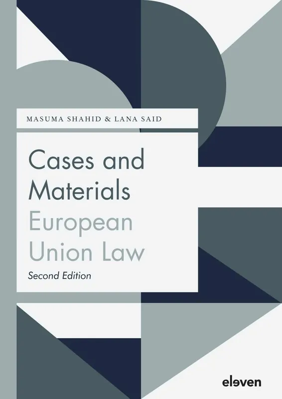 Cases and Materials European Union Law - M.K. Shahid; L. Said Gratis Retour
