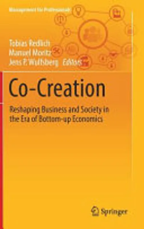 Co-Creation - Tobias Redlich, Manuel Moritz, Jens P. Wulfsberg Gereduceerde Prijs