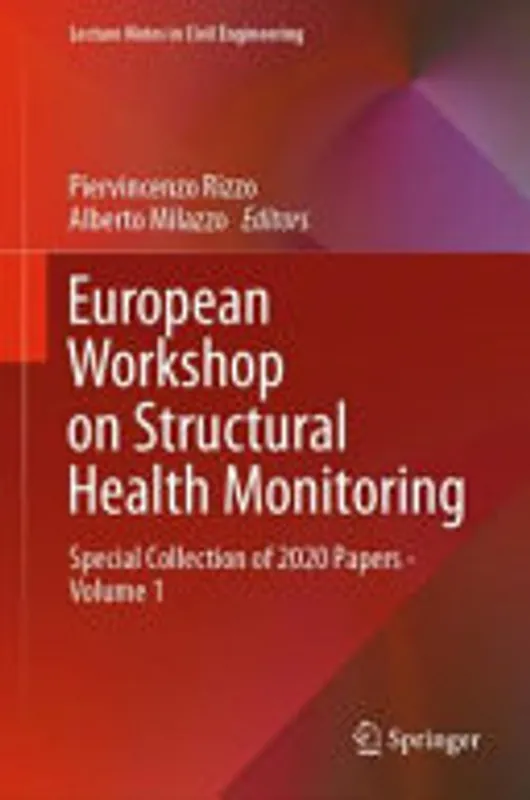 European Workshop on Structural Health Monitoring - Piervincenzo Rizzo, Alberto Milazzo Gratis Verzending