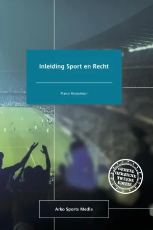 Direct Beschikbaar Inleiding sport en recht - Marco Mosselman