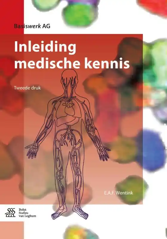 Gecertificeerd Inleiding medische kennis - E.A.F. Wentink