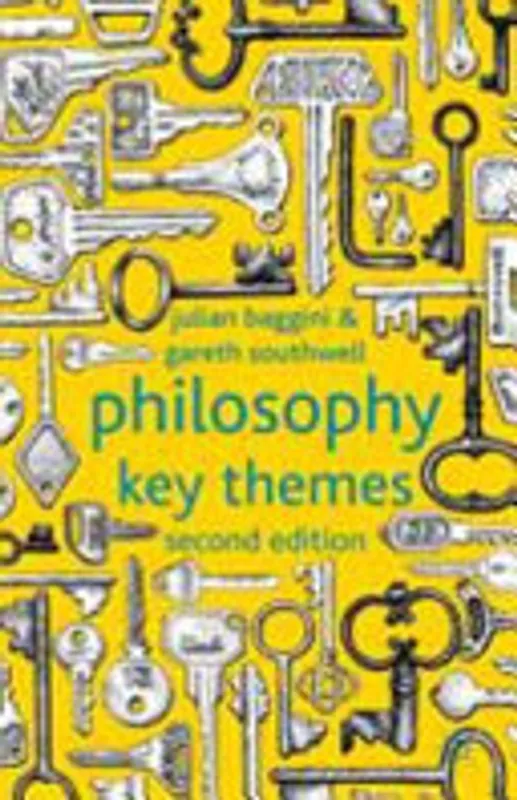 Tijdelijk Beschikbaar Philosophy: Key Themes - J. Baggini, G. Southwell