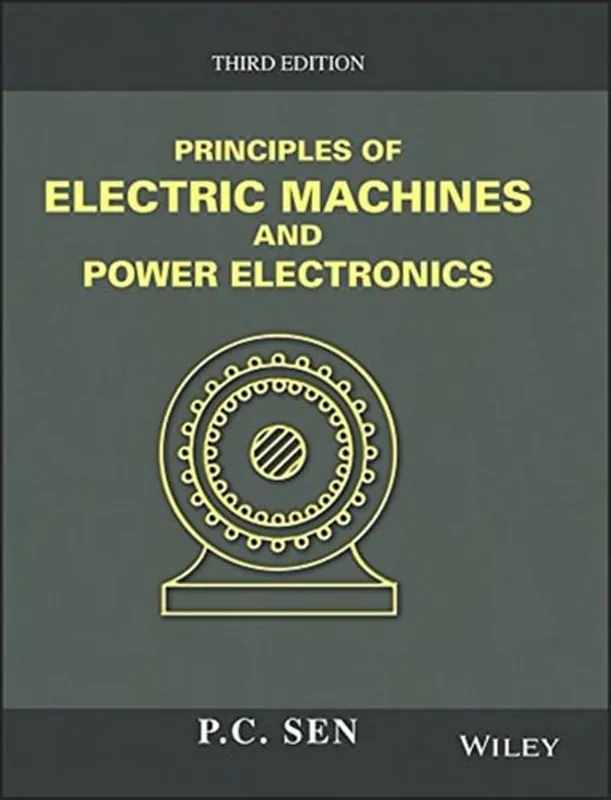 Nieuw Principles of Electric Machines and Power Electronics - P. C. Sen