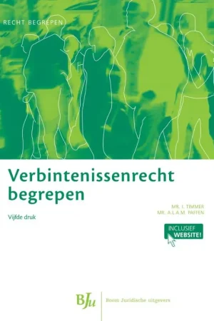 Verbintenissenrecht begrepen - Ivar Timmer; A.L.A.M. Paffen Weekendaanbieding
