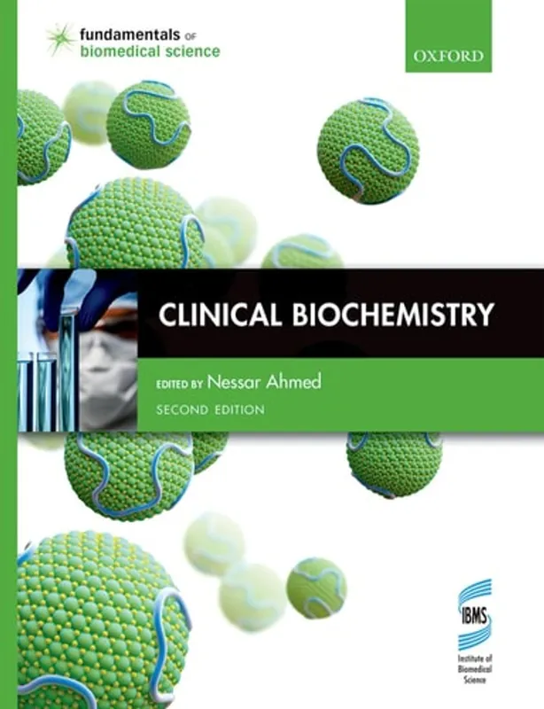 Clinical Biochemistry (Fundamentals of Biomedical Science) - Nessar Ahmed Express Levering