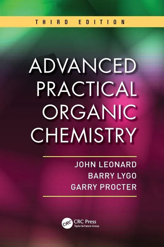 Shop Nu Advanced Practical Organic Chemistry - John Leonard