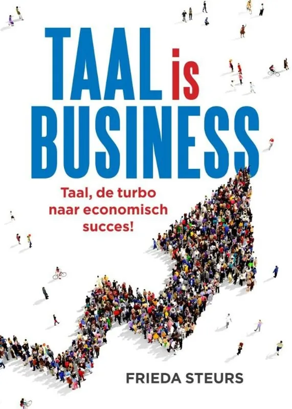 Koop Online Taal is business - Frieda Steurs
