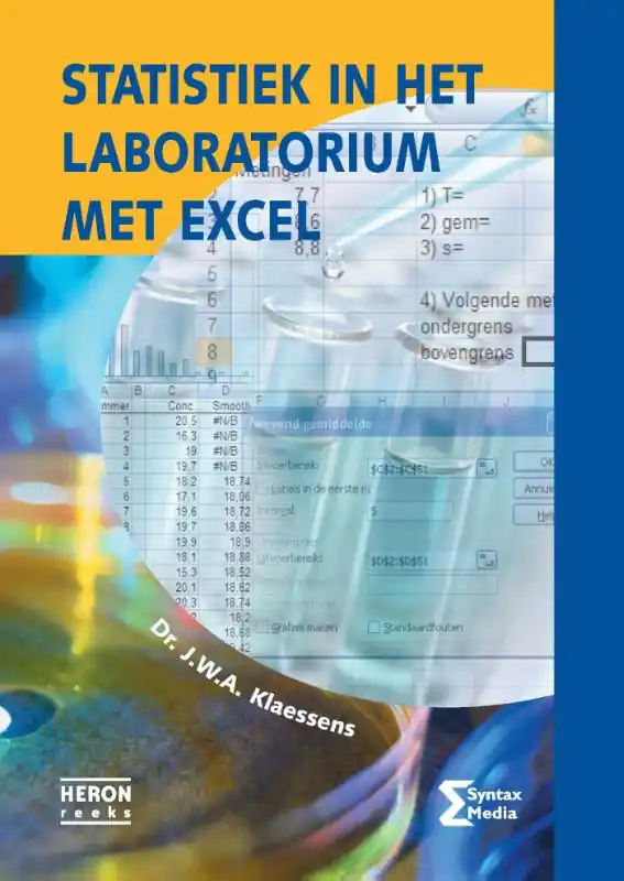 Betaalbaar Statistiek in het laboratorium met Excel - J.W.A. Klaessens