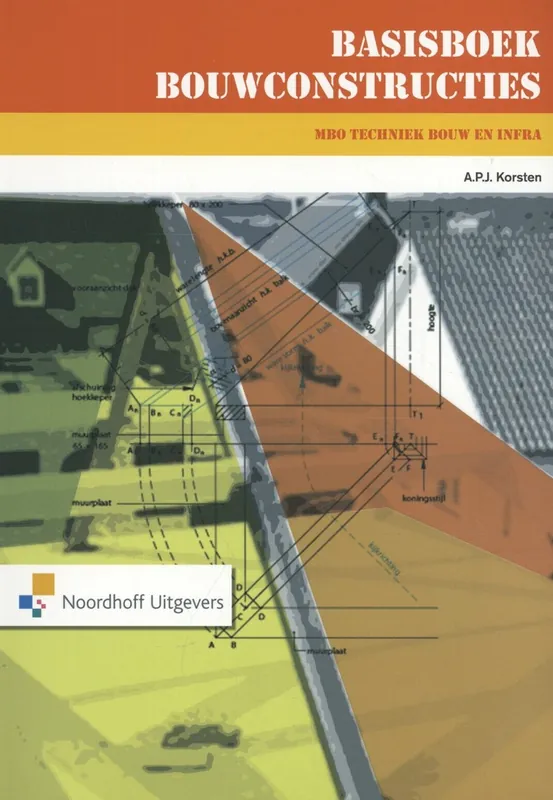 Veilige Betaling Basisboek Bouwconstructies voor MBO - A.P.J. Korsten