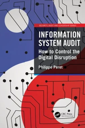 Aanbieding Information System Audit: How to Control the Digital Disruption (Internal Audit and IT Audit) - Philippe Peret