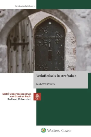 Tijdelijk Beschikbaar Verlofstelsels in strafzaken - Geert Pesselse
