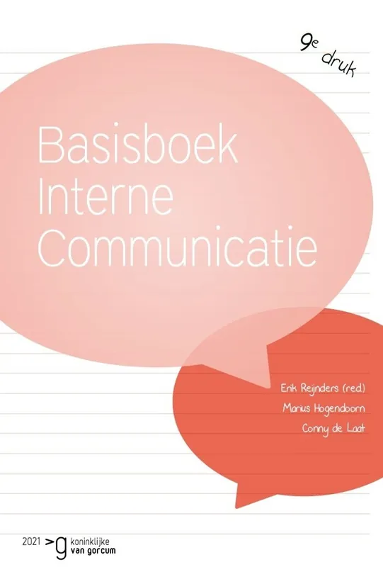 Basisboek interne communicatie - Erik Reijnders; Conny de Laat; Marius Hogendoorn Express Levering