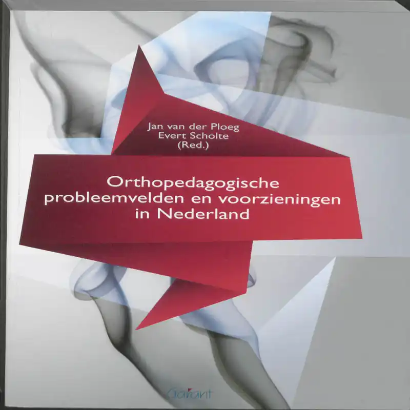 Orthopedagogische probleemvelden en voorzieningen in Nederland Direct Verzonden