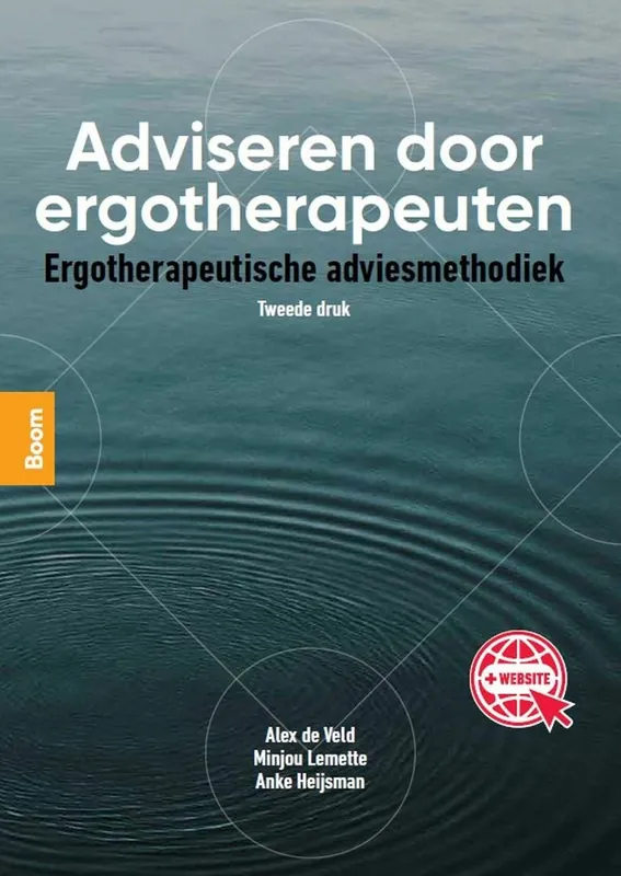 Superprijs Adviseren door ergotherapeuten - Alex De Veld; Minjou Lemette; Anke Heijsman