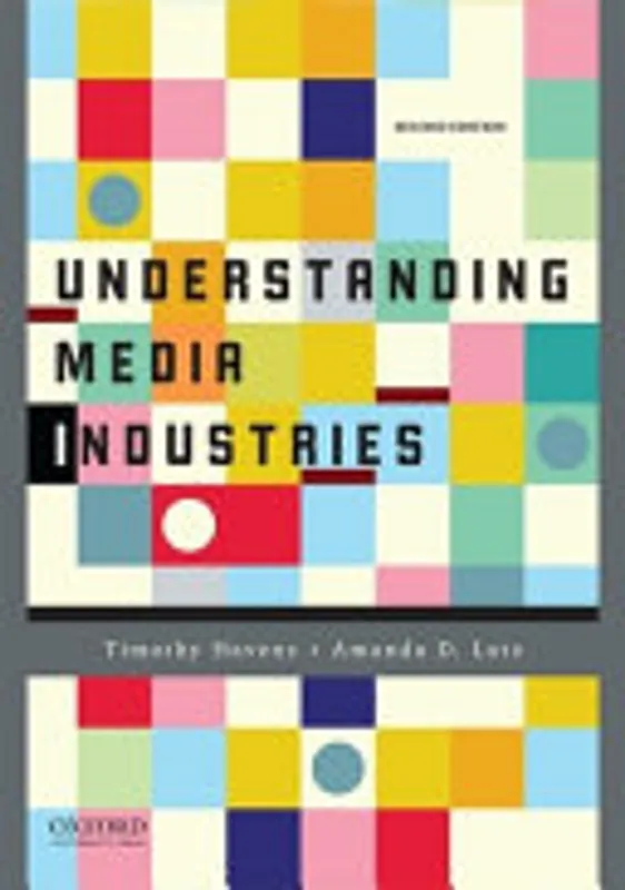 Understanding Media Industries - Timothy Havens, Amanda D. Lotz Express Levering