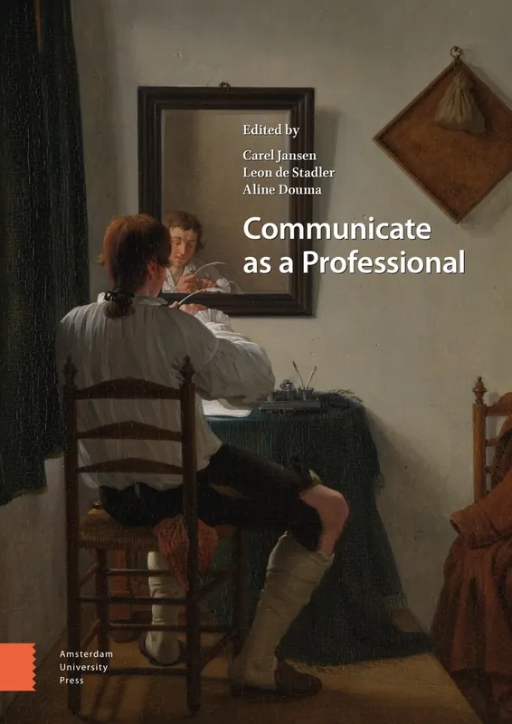 Nieuw Communicate as a Professional - Carel Jansen; Leon de Stadler; Aline Douma