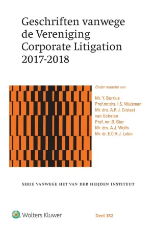Weekendaanbieding Geschriften vanwege de Vereniging Corporate Litigation 2017-2018