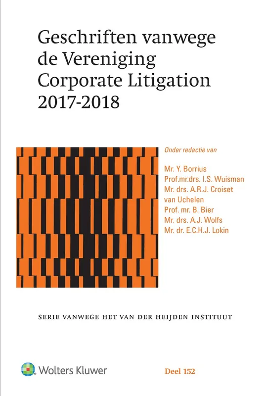 Weekendaanbieding Geschriften vanwege de Vereniging Corporate Litigation 2017-2018