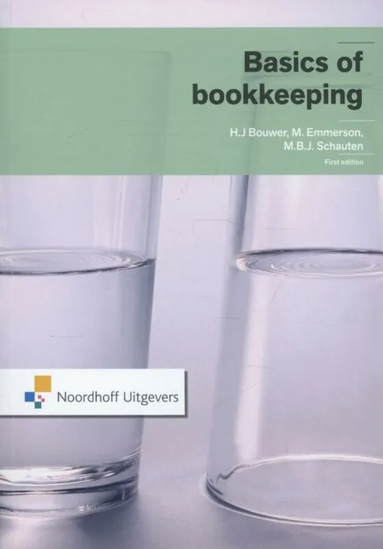 Basics of bookkeeping - H.J. Bouwer; M.B.J. Schauten; M. Emmerson Betaalbaar