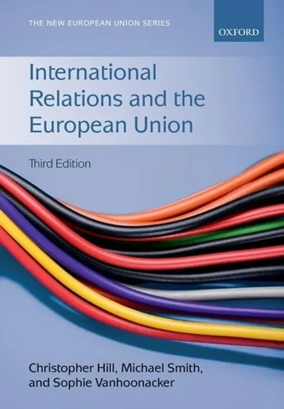 International Relations and the European Union (New European Union Series) - Christopher Hill Exclusieve Aanbieding