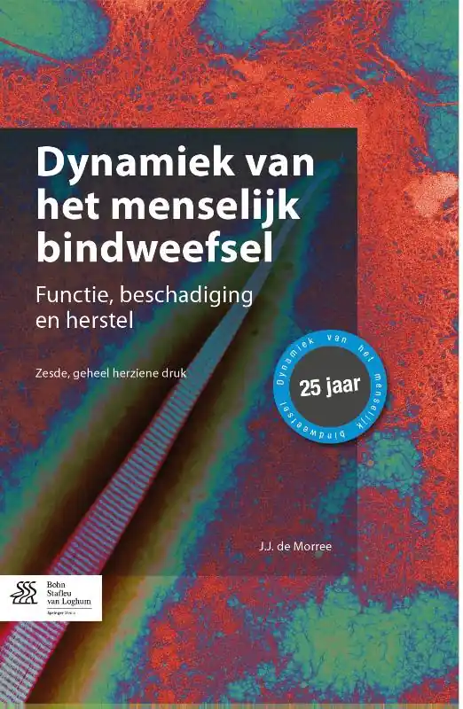 Superprijs Dynamiek van het menselijk bindweefsel - J.J. de Morree
