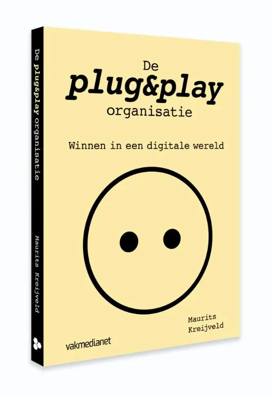 De plug&play-organisatie - Maurits Kreijveld Aanbieding