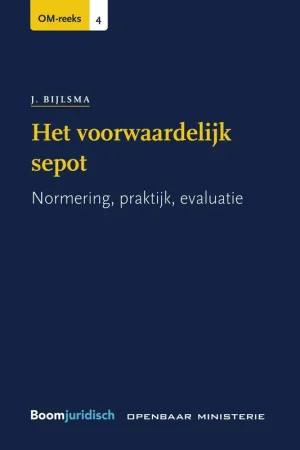Het voorwaardelijk sepot - Johannes Bijlsma Op = Op