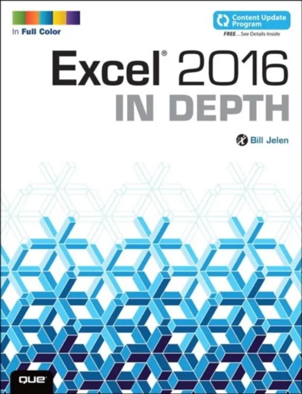 Gereduceerde Prijs Excel 2016 In Depth - Bill Jelen