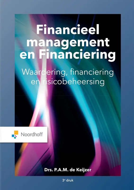 Financieel management en financiering - Piet de Keijzer Gratis Verzending