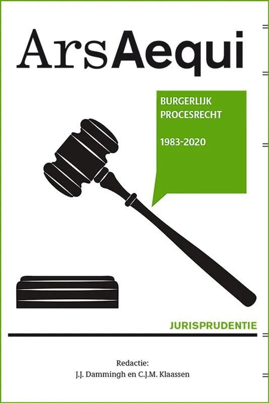 Jurisprudentie Burgerlijk Procesrecht 1983-2020 - Dammingh Jaap Snelle Levering