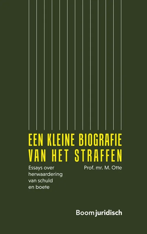 Een kleine biografie van het straffen - M. Otte Actieprijs