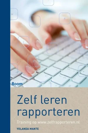 Zelf leren rapporteren - Yolanda Mante Aanbieding