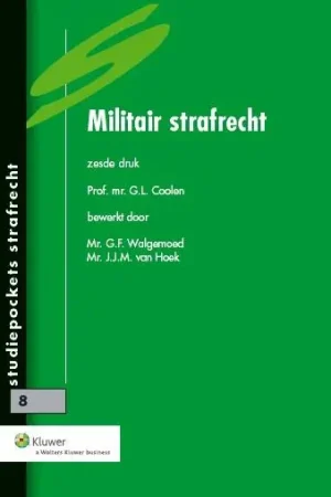 Militair strafrecht - G.L. Coolen Hete Deal